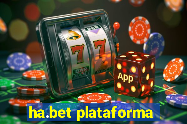 ha.bet plataforma